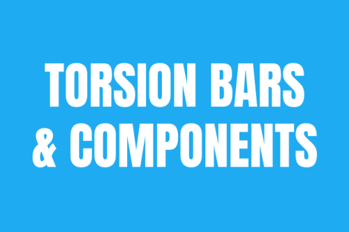 TORSION BARS & COMPONENTS